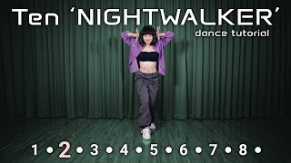 TEN 텐 Nightwalker Dance Tutorial slow music mirrored [upl. by Mcdowell]