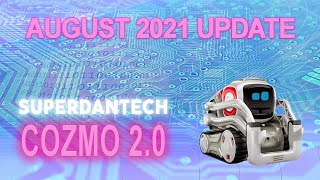 Cozmo robot 20  August 2021 Update [upl. by Kered]