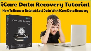 How To Use iCare Data Recovery To Recover Lost Data From Hard Drive USB SD Memory Card External Hard [upl. by Wanids]