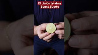 Limón para la Buena Suerte y Dinero [upl. by Haneekas]