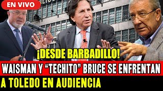 🔴DIFERIDO BRUCE Y WAISMAN SE ENFRENTA A TOLEDO JUICIO ORAL POR DELITO COLUSIÓN [upl. by Vin52]