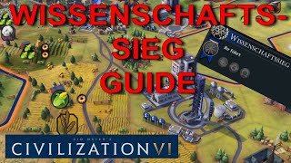 Civilization 6 WISSENSCHAFTSSIEG Tipps ☆ Civ 6 Tutorial Guide Deutsch [upl. by Kendy]