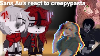 ☆Sans Aus react to creepypasta☆ 12 Speciallazy [upl. by Germana]