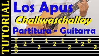 CHALLWASCHALLAY  LOS APUS  Tutorial de guitarra  TAB PUNTEO LETRA Y ACORDES [upl. by Nnylecoj]