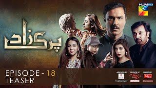 Parizaad Episode 18  Teaser  Presented By ITEL Mobile NISA Cosmetics amp AlJalil  HUM TV Drama [upl. by Kai167]