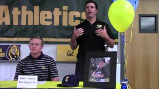 VIDEO Andrew Vaughn signs NLI baseball scholarship to Cal [upl. by Rabma932]