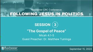 Micah 415 quotThe Gospel Of Peacequot Sermon Only  Dr Matthew Tuininga [upl. by Suoirad]