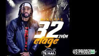 Dj Nal  32eme Etage  Mixtape  vol 1 [upl. by Nosneh277]