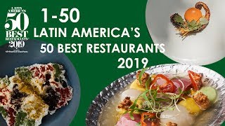 Latin Americas 50 Best Restaurants 2019  The List [upl. by Annibo]