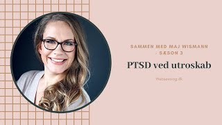 PTSD ved utroskab  Symptomer og diagnose Sådan opleves og føles det [upl. by Kcolttam]