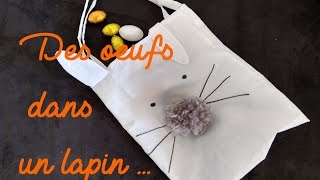 Spécial Pâques  DIY Le sac lapin [upl. by Francene476]