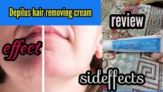 Depilus hair removing cream💆full review effect sideffectsuseshonest reviews [upl. by Latin881]