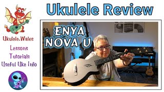 Enya Nova U  Concert Ukulele Updated Version Review [upl. by Dianuj]