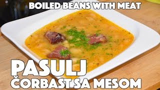 Recept za PASULJ Grah sa mesom čorbasto kuvano jelo 🫘 [upl. by Ramedlab]