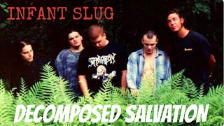 Infant Slug  Decomposed Salvation Lyric Video [upl. by Revorg]