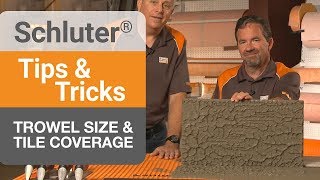 Tips on Trowel Size amp Tile Coverage [upl. by Solokin]