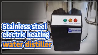 Stainless steel electric heating water distiller  LABOAO [upl. by Osanna614]