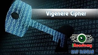 Vigenere Cipher Encryption  Decryption  شرح بالعربي [upl. by Kaltman236]