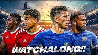 Nottingham Forest vs Chelsea Live Watchalong adidevsgurugyaan2610 [upl. by Adnohsar]