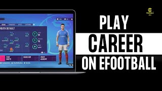 How To Play Career Mode In eFootball 2024 [upl. by Sakhuja]