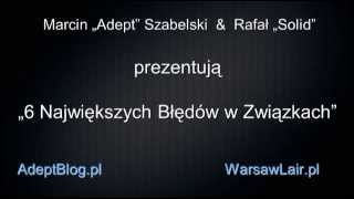 6 Największych Błędów w Związkach z Kobietami [upl. by Onaicul]