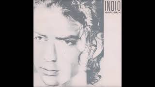 Indio  Hard Sun 1989 [upl. by Siraval]