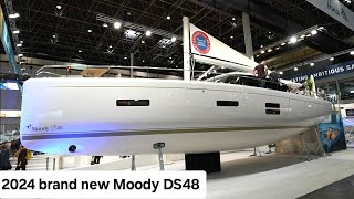 Moody DS48 the 1300000€ sailboat for 2024 [upl. by Ainocal]