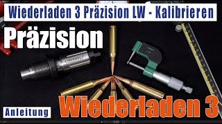 Wiederladen 03 Hülsen kalibrieren Präzision LW deutsch Long Range 308 338 [upl. by Okiek]