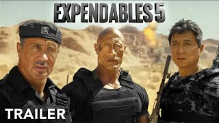 THE EXPANDABLE 5  Official Trailer  Jackie Chan Dwayne Johnson Sylvester Stallone [upl. by Rosen]