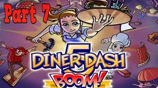 Diner Dash 5 Boom Playthrough  Thyme Square Levels 13 part 7 [upl. by Celinka]