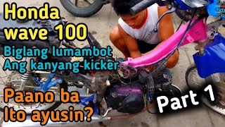 Honda wave 100 Biglang lumambot ang kickerAnu kaya ang posibleng sira nito Part 1 [upl. by Winton]