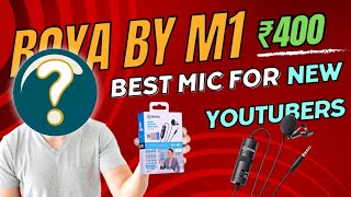 Boya By M1 Mic  Full Detailed Review amp Unboxing  Best Mic For New Youtubers  Audio Test HINDI [upl. by Bottali]