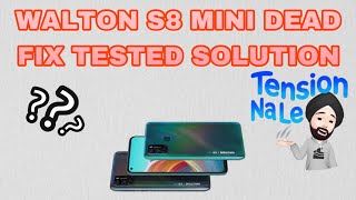 WALTON S8 MINI DEAD FIX TESTED SOLUTION [upl. by Ilarrold]