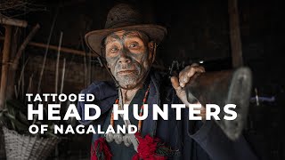 In Search of the Last Tattooed Headhunters of Nagaland  KONYAK TRIBE  Offbeat and Untold [upl. by Bolan]