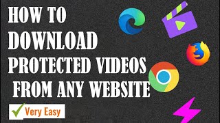 HOW TO DOWNLOAD PROTECTED VIDEOS FROM ANY WEBSITE 2024 [upl. by Susanetta417]