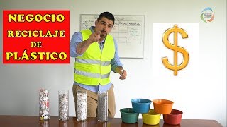 NEGOCIO DEL RECICLAJE DE PLÁSTICO  PASO A PASO [upl. by Nolie]