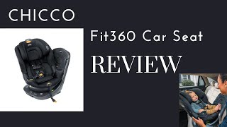 Chicco Fit360 Rotating Car Seat Review A GameChanger for Parents  Destinationbabykidscom [upl. by Ilhsa291]