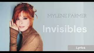 Mylène Farmer  Invisibles Paroles [upl. by Arianie563]