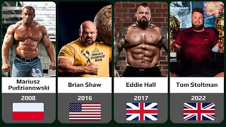 The Worlds Strongest Man All Winners [upl. by Krissy316]