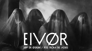 Eivør  UPP ÚR ØSKUNI  RISE FROM THE ASHES Official Music Video [upl. by Crispen]