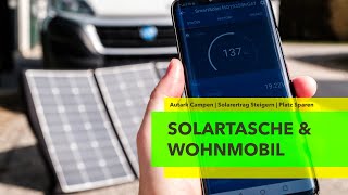 SOLARTASCHE am WOHNMOBIL Vorteile Nachteile Einbau Test  Autark Campen  WattstundeSolarkontor [upl. by Holtorf]