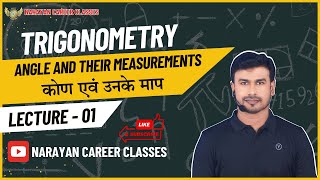 Trigonometry  Angle and their measurement  Lecture  01  Class 11  JEE MAIN  NDA  IIT [upl. by Elleiand]