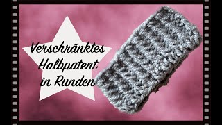 VERSCHRÄNKTES HALBPATENT in Runden [upl. by Rosenfeld]