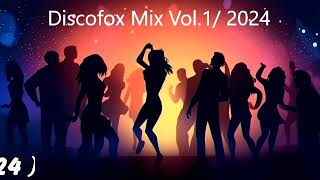 Discofox Mix Vol1  2024 [upl. by Doherty338]