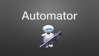 How to Create an Automator Workflow on a Mac [upl. by Killion]