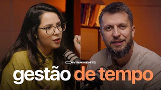 COMO ORGANIZAR O TEMPO E TER SAÚDE MENTAL  Podcast Divinamente  Carol Bazzo e Jonatas Leonio [upl. by Aseek]