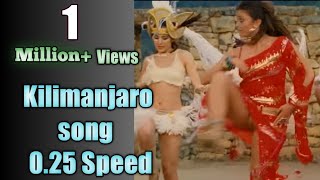 Kilimanjaro song 025 speed video [upl. by Ilahtan]