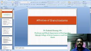 Affinities of Branchiostoma Dr Prakash P Ade [upl. by Meehan110]