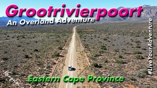 Grootrivierpoort Eastern Cape South Africa Overlanding Road Trip [upl. by Aneerahs785]