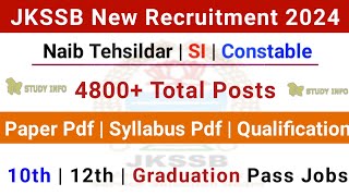 JKSSB New Recruitment 2024  JKP Constable Posts 2024  Jkssb Naib Tehsildar Posts 2024  Jkssb Jobs [upl. by Mahgirb]